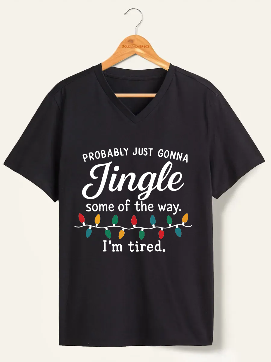 Vintage Some Of The Way I'M Tired V-Neck Tee