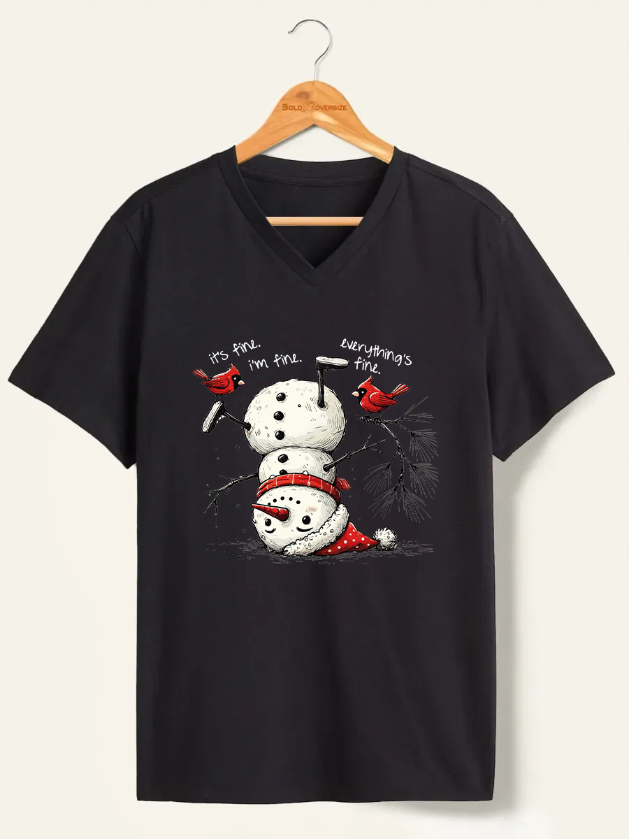 Vintage It'S Fine I'M Fine Everything Is Fine Snowman V-Neck Tee
