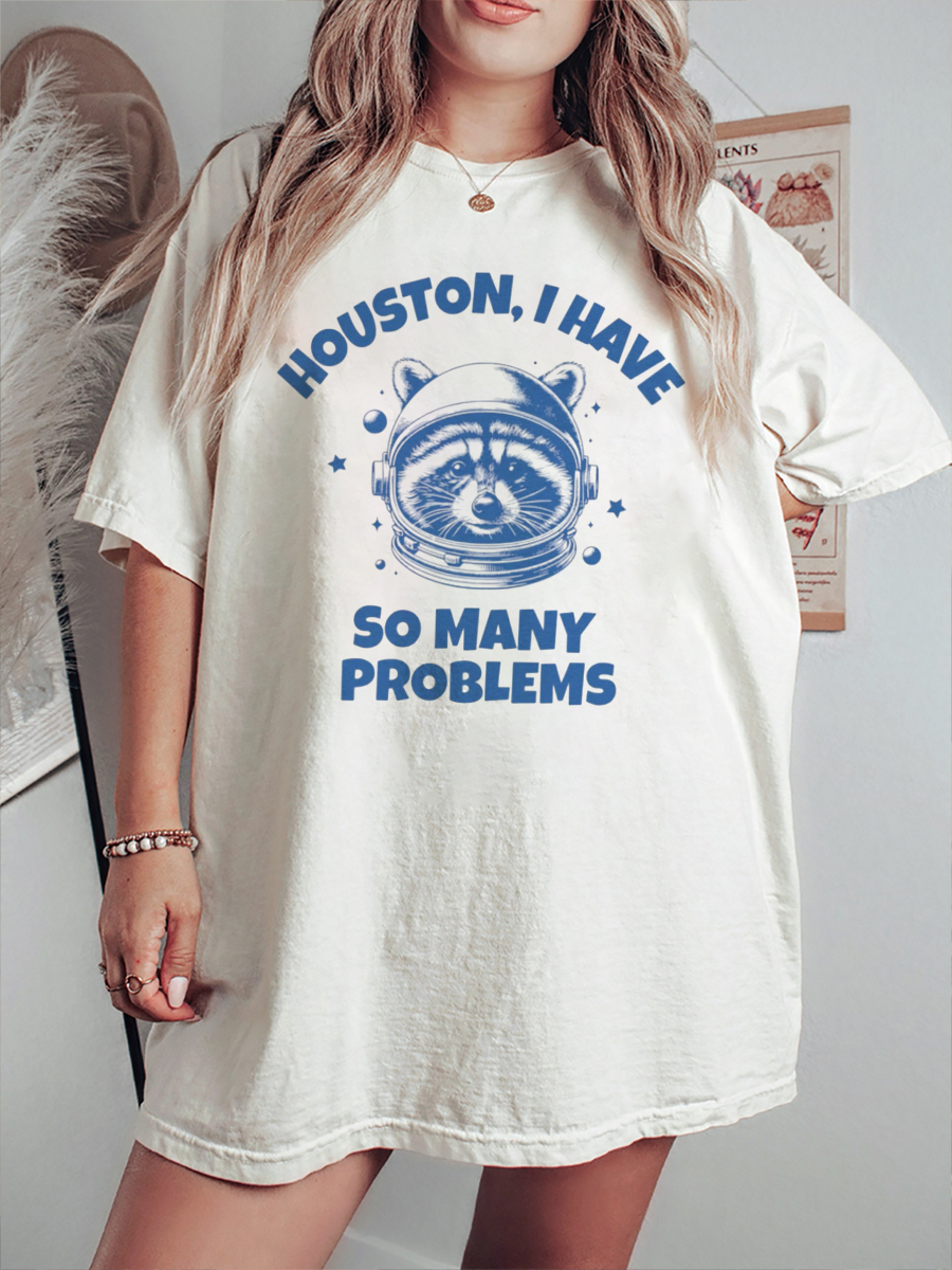 Vintage Houston I Have So Many Problems T-Shirt