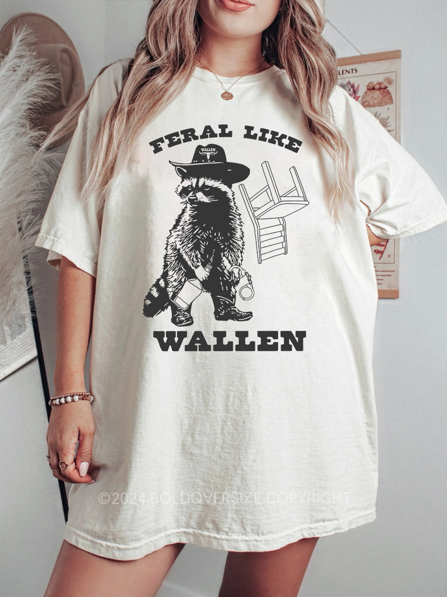 Vintage Feral Like Wallen T-Shirt