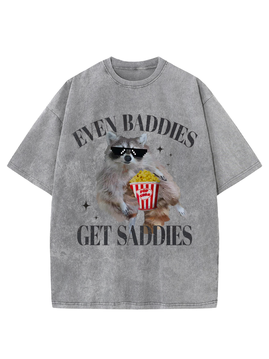 Vintage Even Baddies Get Saddies Meme Washed T-Shirt