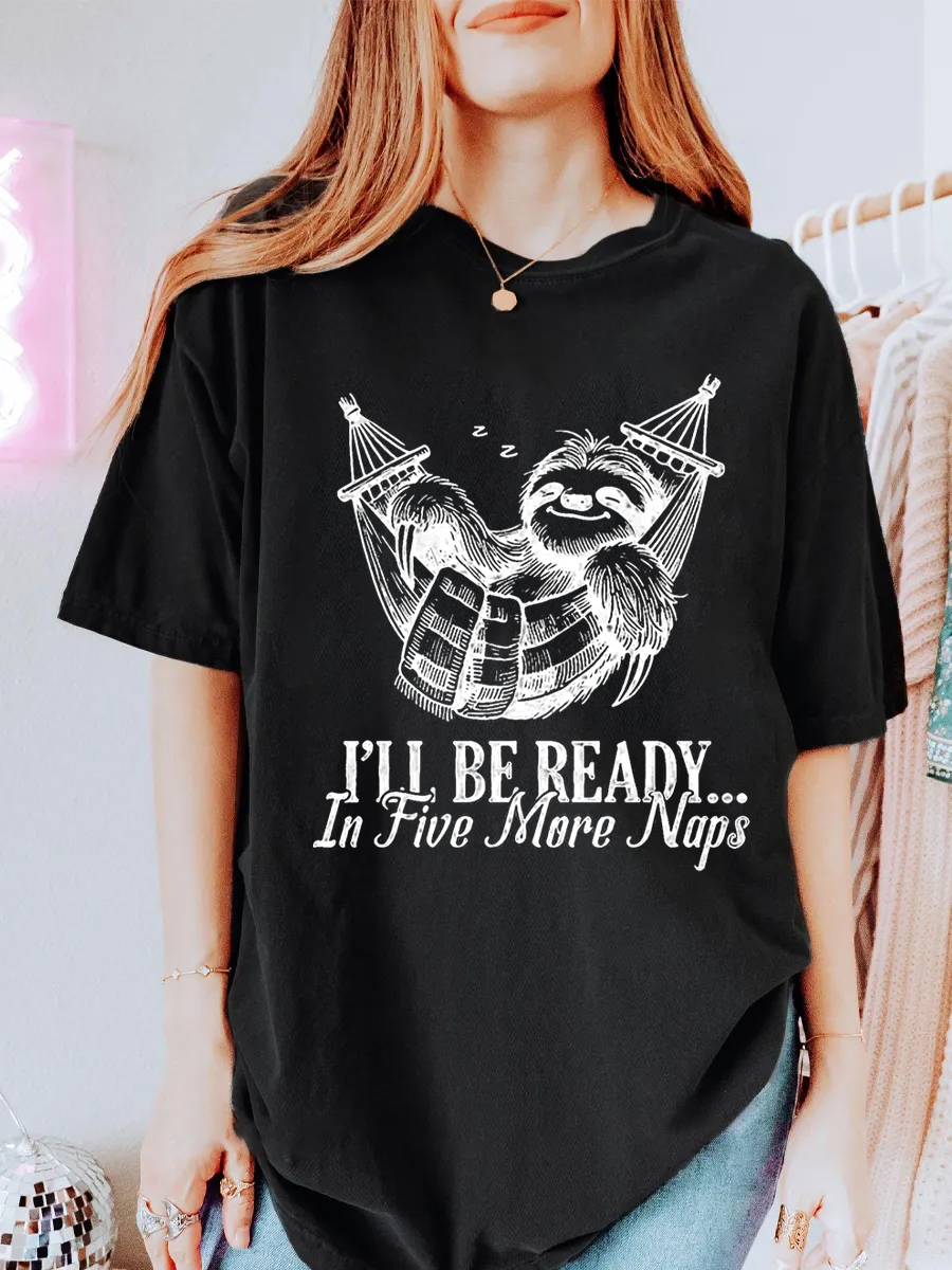 Vintage I’Ll Be Ready In Five More Naps Oversize Graphic Tee