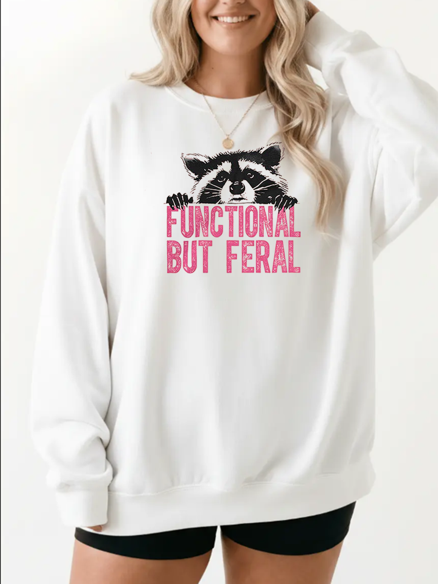 Vintage Functional But Feral Graphic Sweatshirt