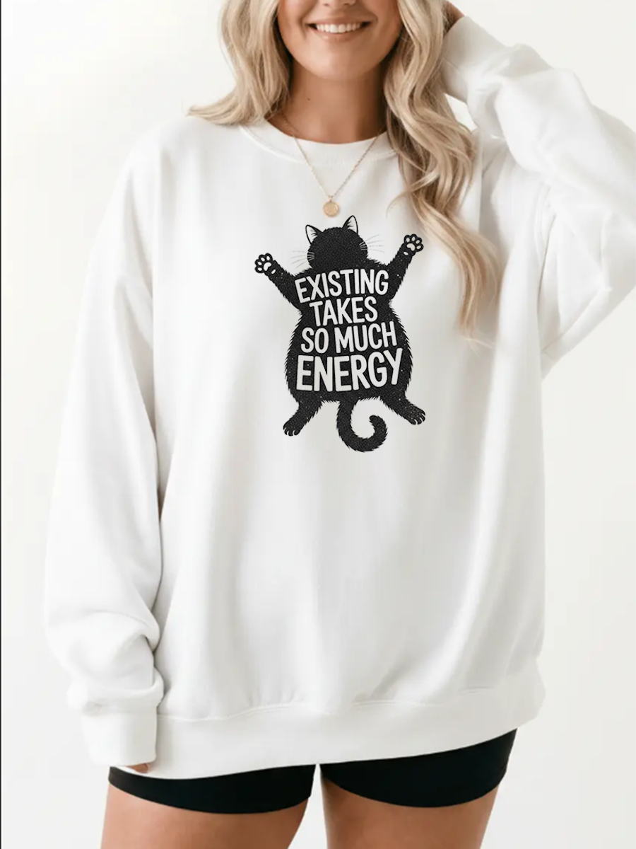 Vintage Existing Takes So Much Energy Graphic Sweatshirt