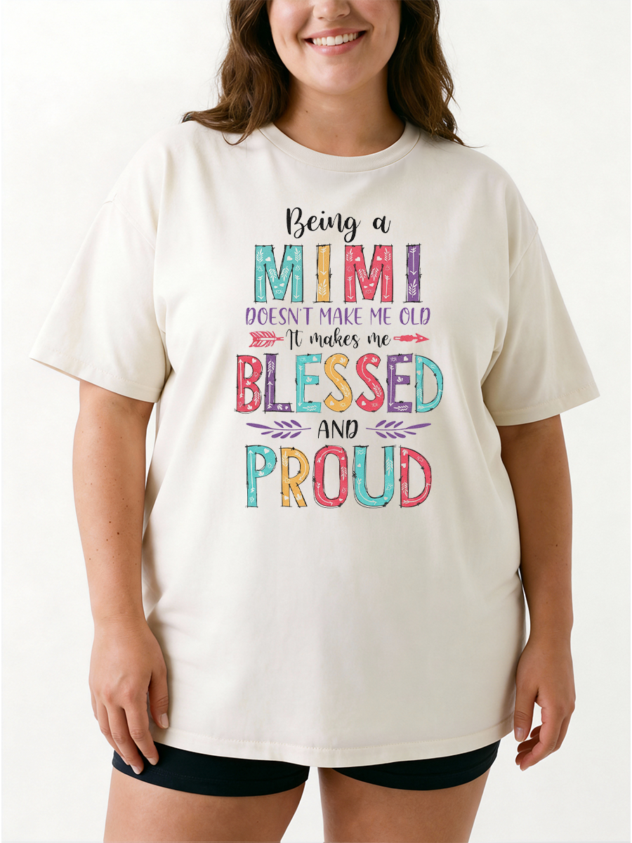 Vintage Being A Mimi Makes Me Blessed And Proud Mothers Day Oversize Graphic Tee