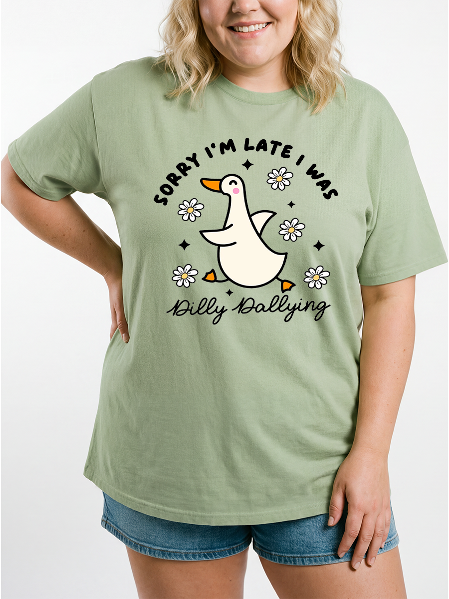 Vintage Sorry I'M Late I Was Dilly Dallying Funny Goose Oversize Graphic Tee