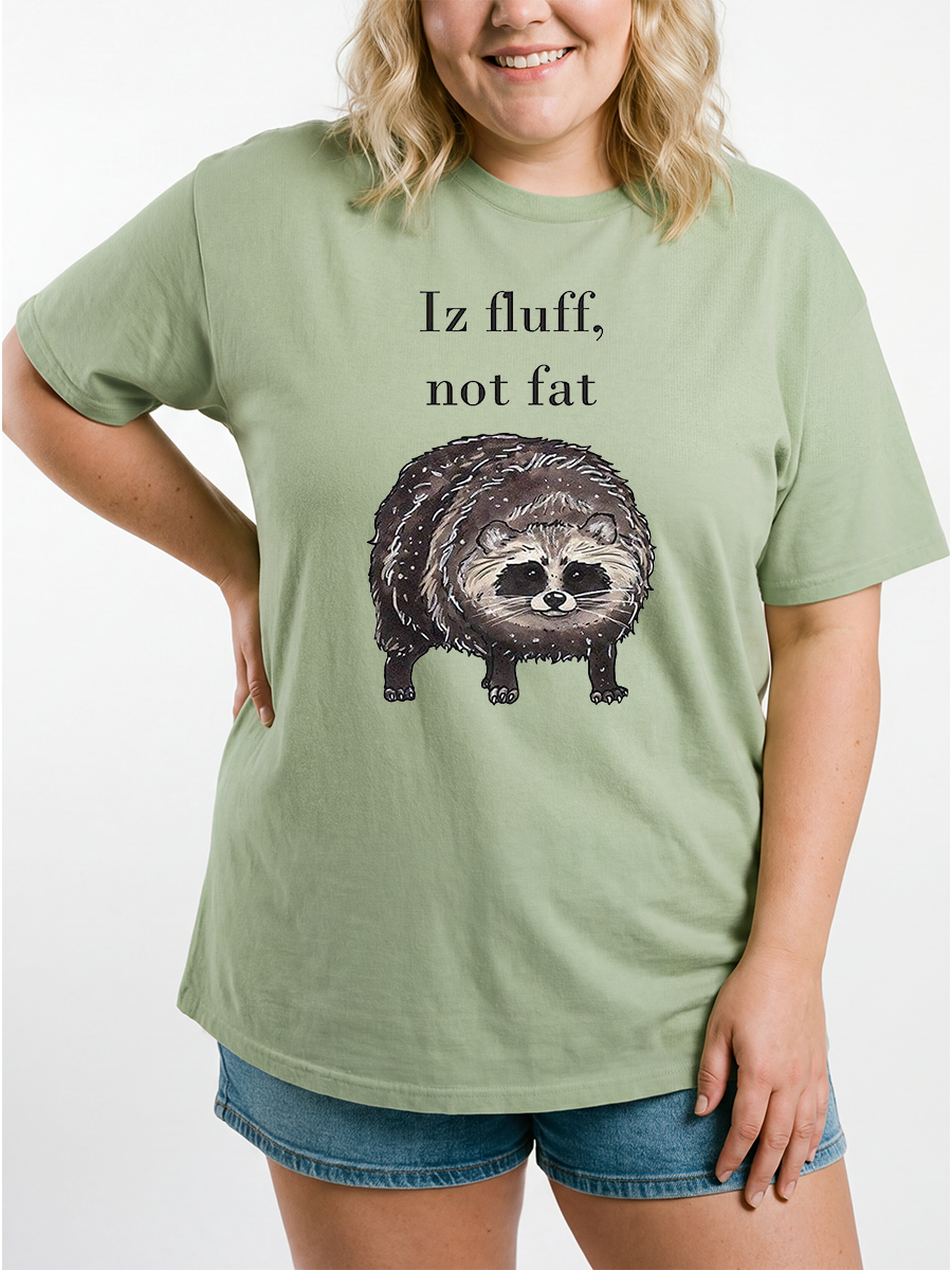 Vintage Iz Fluff, Not Fat Funny Raccoon Oversize Graphic Tee