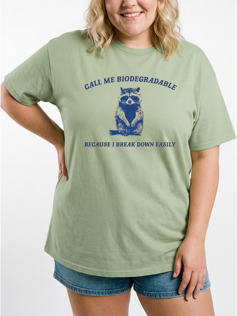 Vintage Call Me Biodegradable  Funny Raccon Oversize Graphic Tee