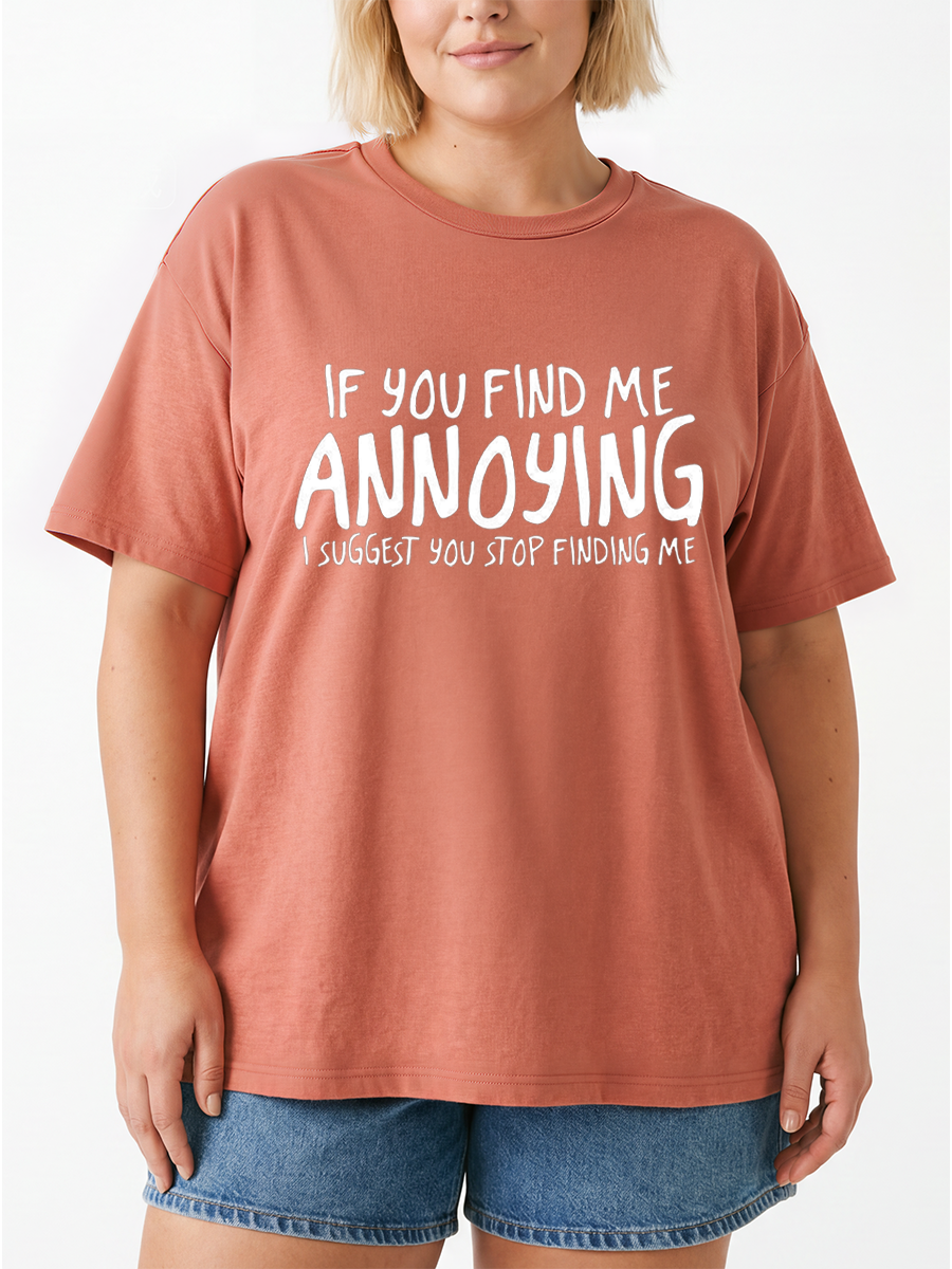 Vintage If You Find Me Annoying Oversize Graphic Tee
