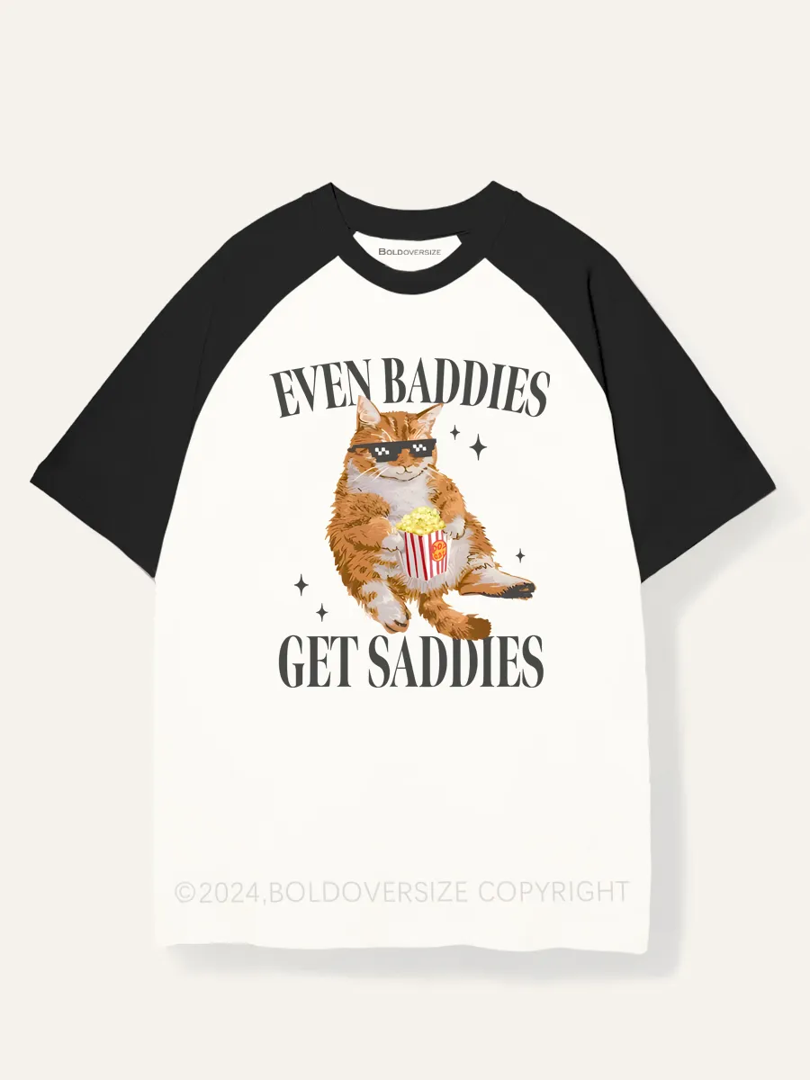 Vintage Cat Even Baddies Get Saddies Raglan Short Sleeve T-Shirt