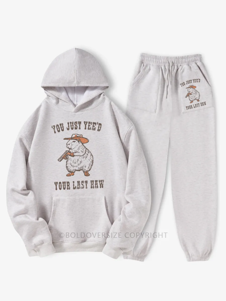 Vintage You Just Yee'D Your Last Haw Fleece Hoodie Suit