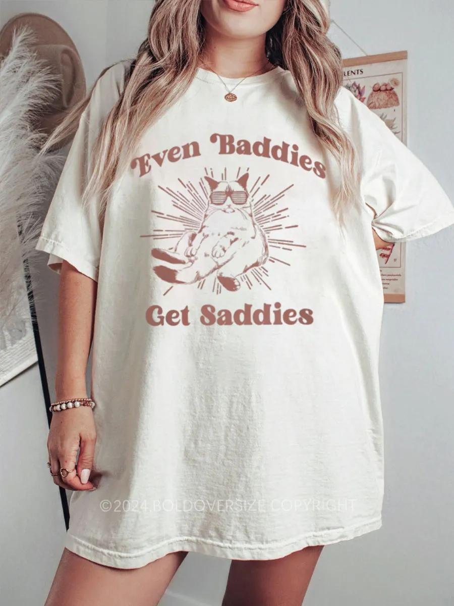 Vintage Even Baddies Get Saddies Tee