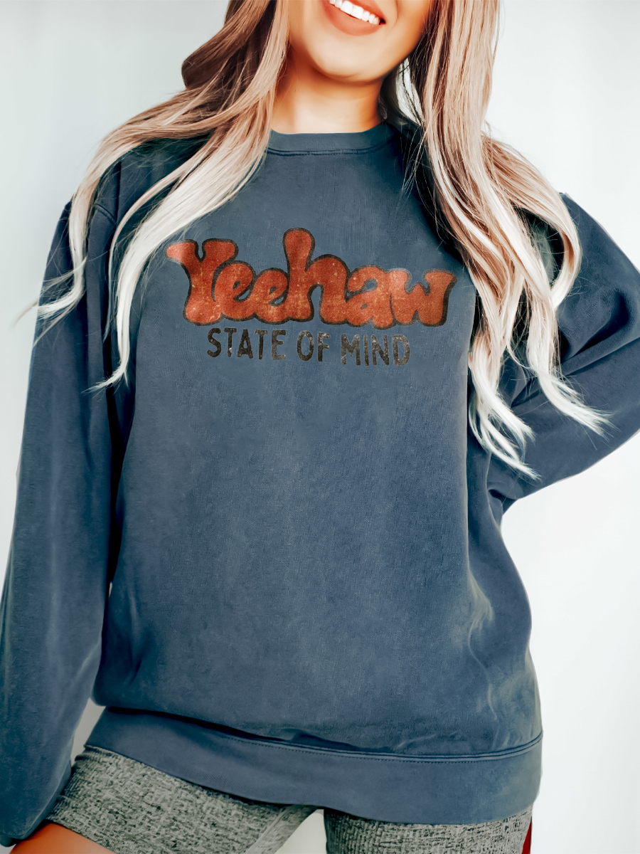 Vintage Yeehaw State Of Mind Sweatshirt
