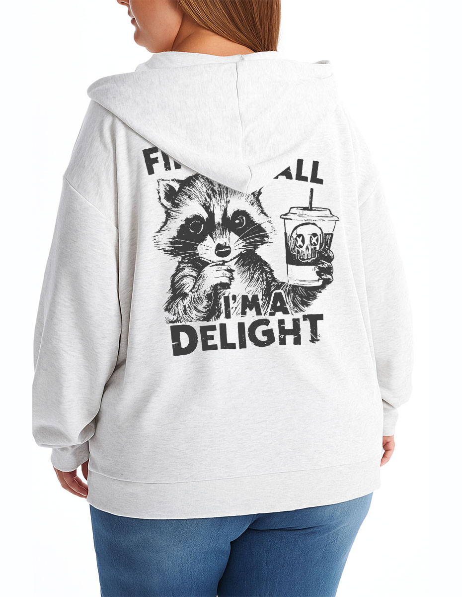 Vintage First Of All I Am Delight Zip Hoodie