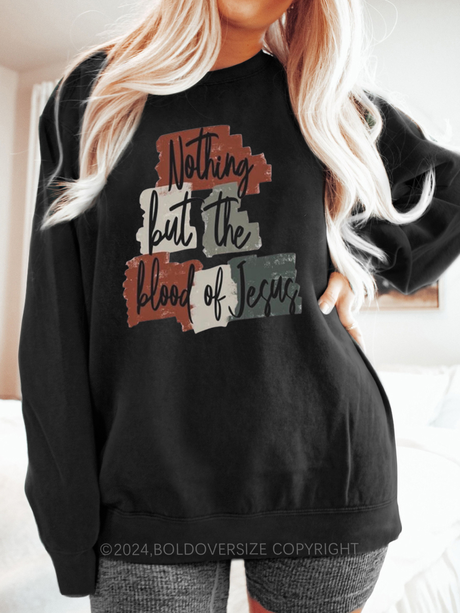 Vintage Blood Of Jesus Sweatshirt