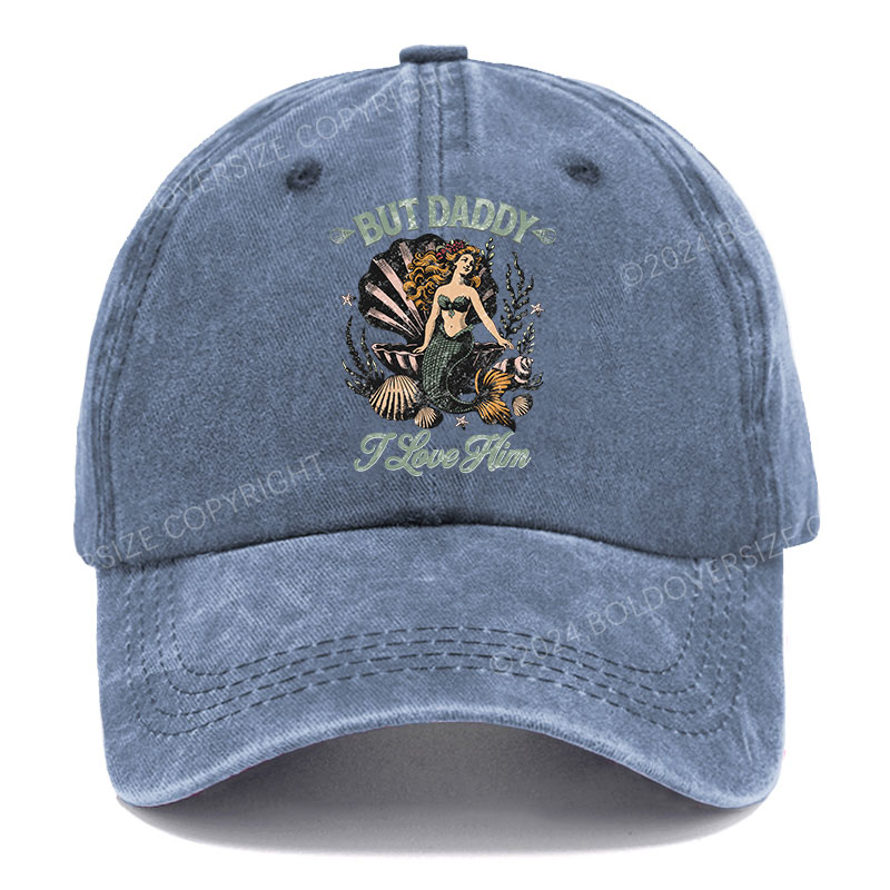 Vintage But Daddy I Love Him Washed Cap