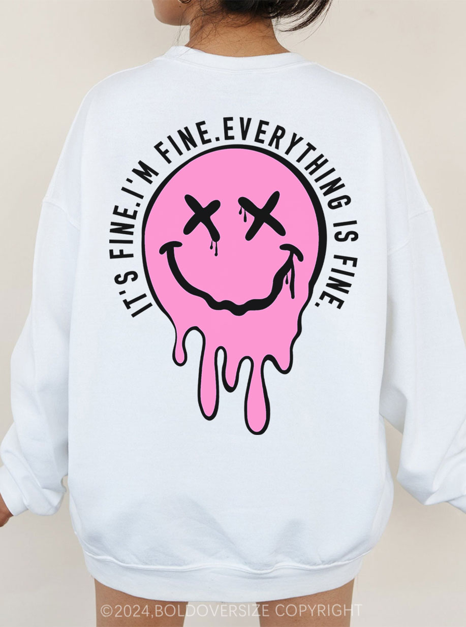 Vintage It'S Fine Sweatshirt