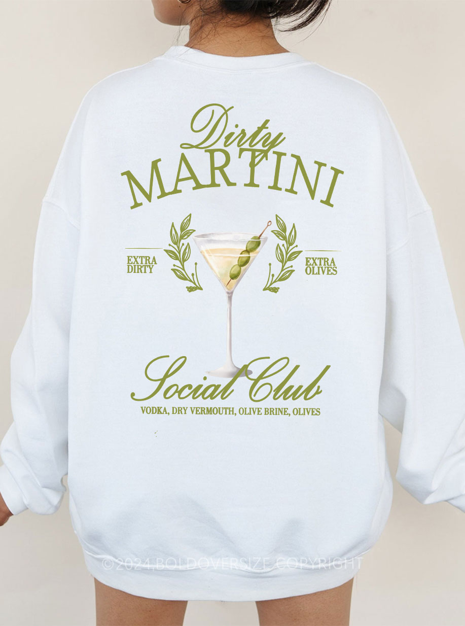 Vintage Dirty Martini Sweatshirt