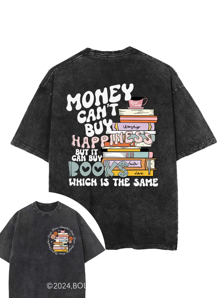 Vintage Money Can'T Buy Happiness But It Can Books Washed T-Shirt