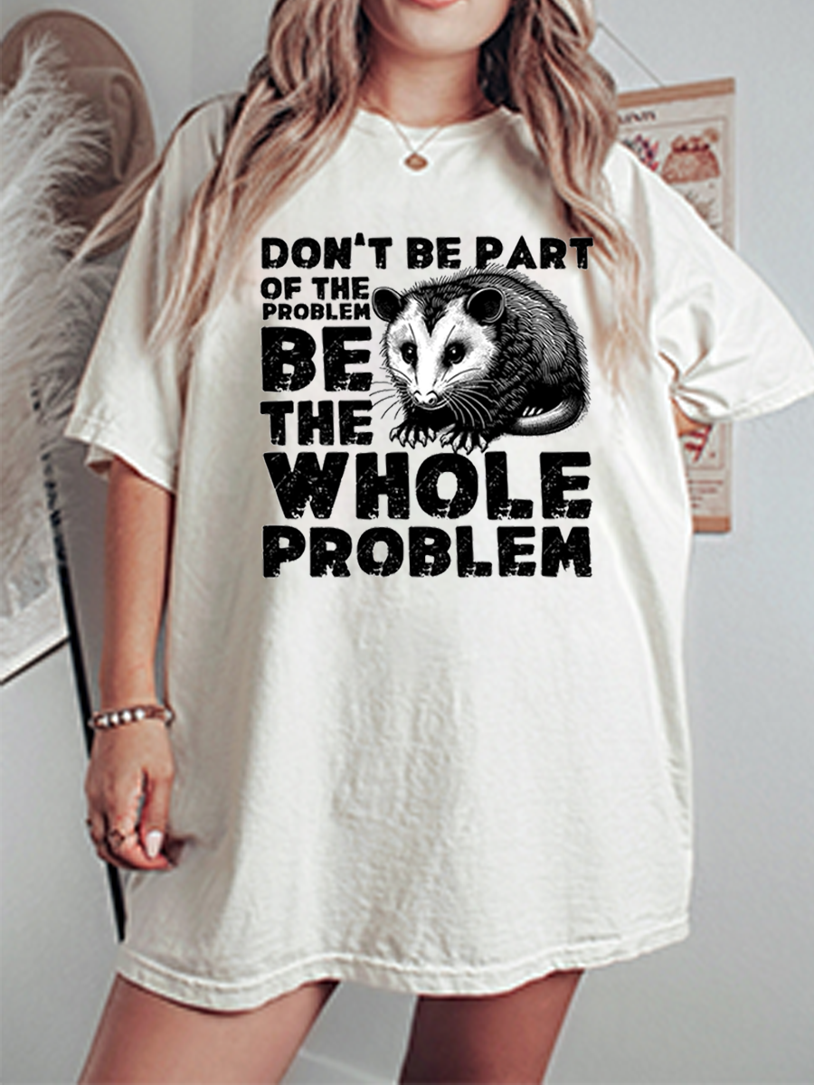 Vintage Don’T Be Part Of Problem Oversize Graphic Tee