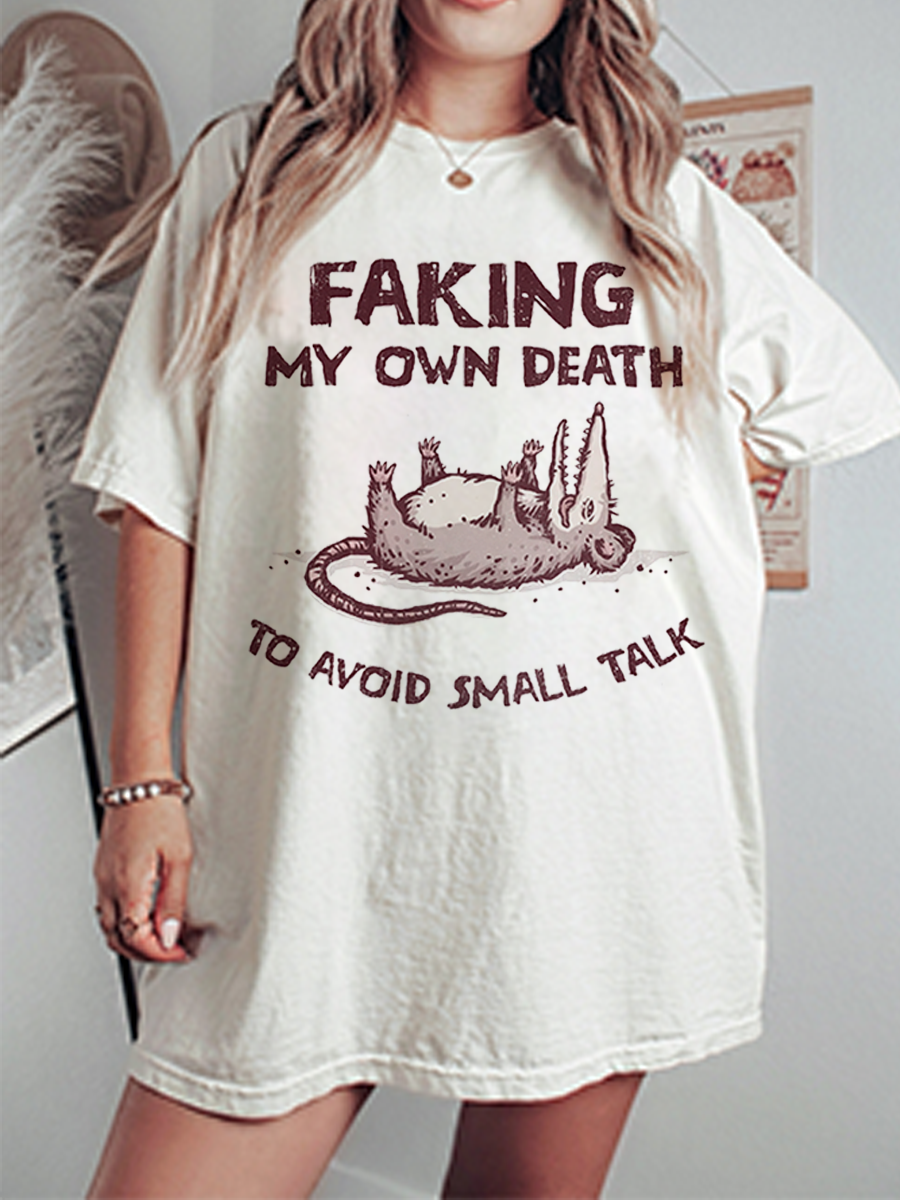 Vintage Faking My Own Death To Avoid Small Talk Oversize Graphic Tee