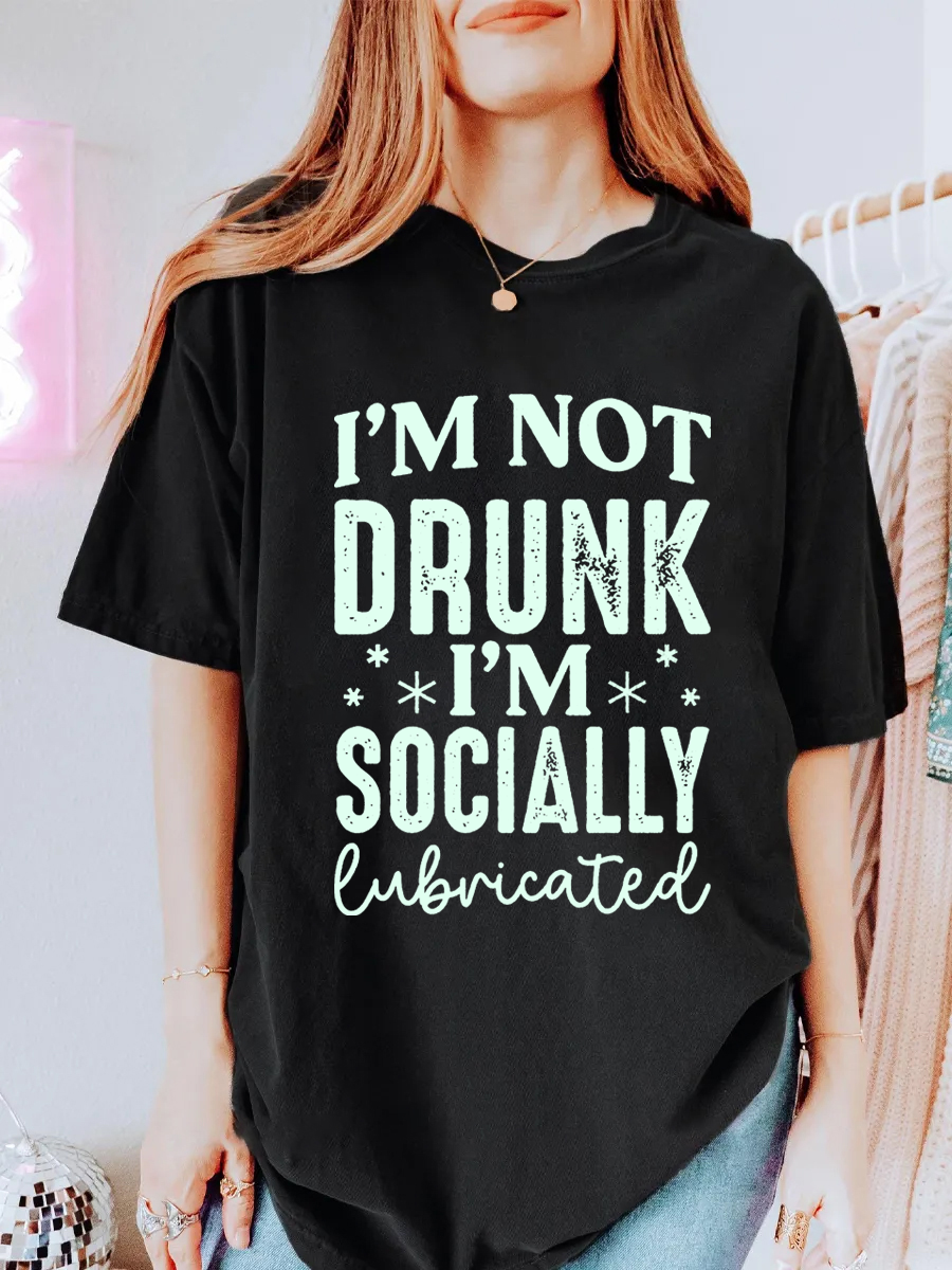 Vintage I'M Not Drunk I'M Socially Lubricated Oversize Graphic Tee