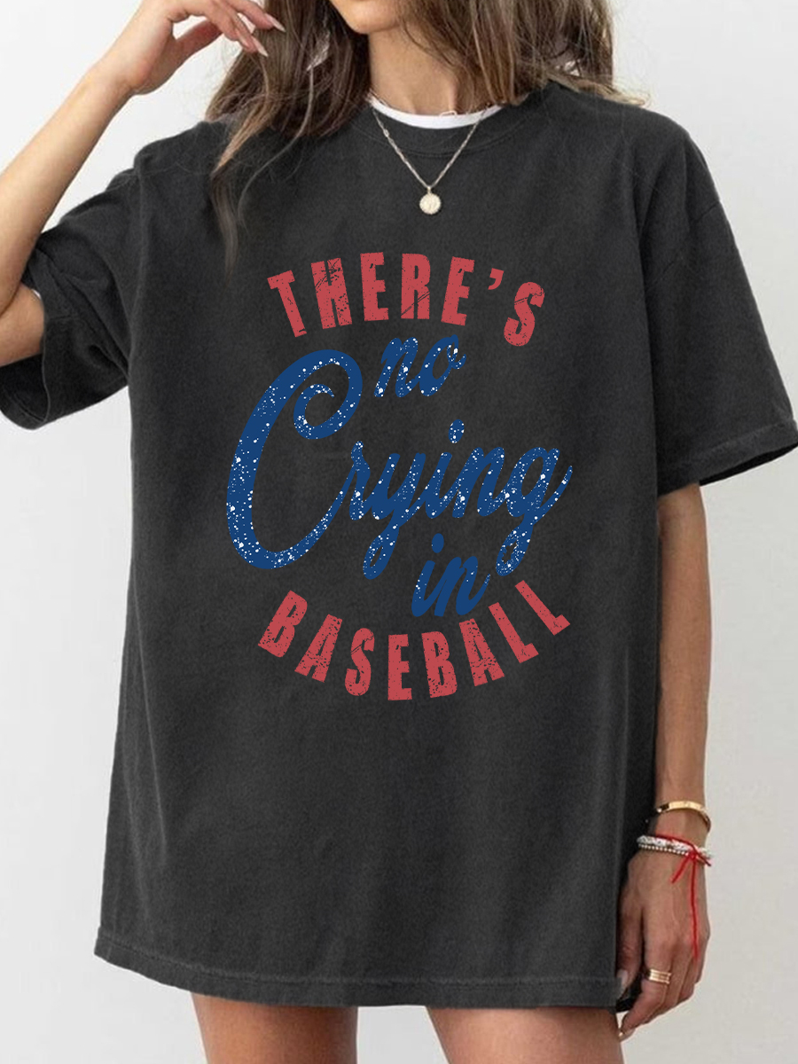 Vintage There's Is No Crying In Baseball Washed T-Shirt