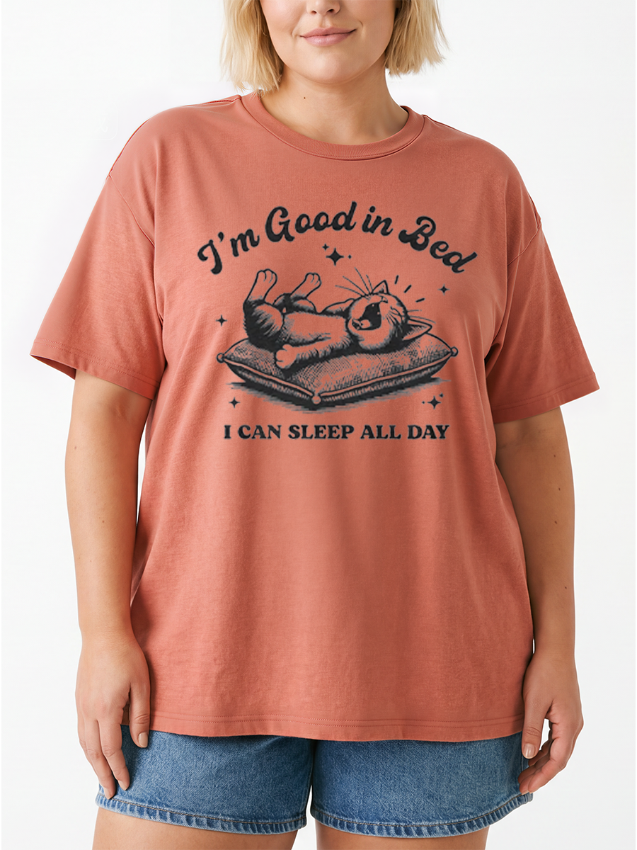 Vintage I’M Good In Bed I Can Sleep All Day Oversize Graphic Tee
