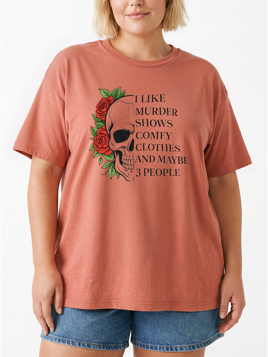 Vintage I Like Murder Shows Comfy Clothes And Maybe 3 People Oversize Graphic Tee
