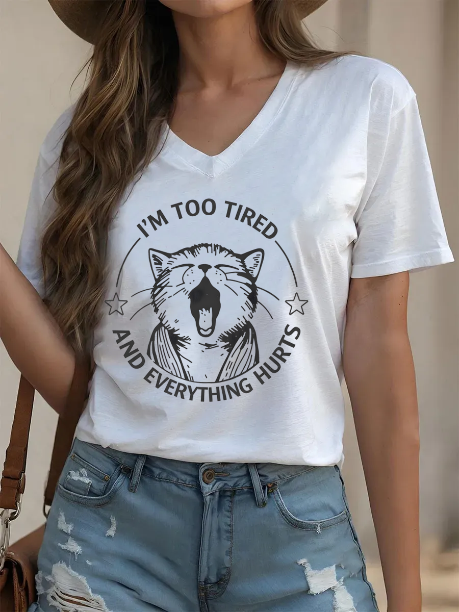 Vintage I’M Too Tired And Everything Hurts Cute Cat V-Neck Tee