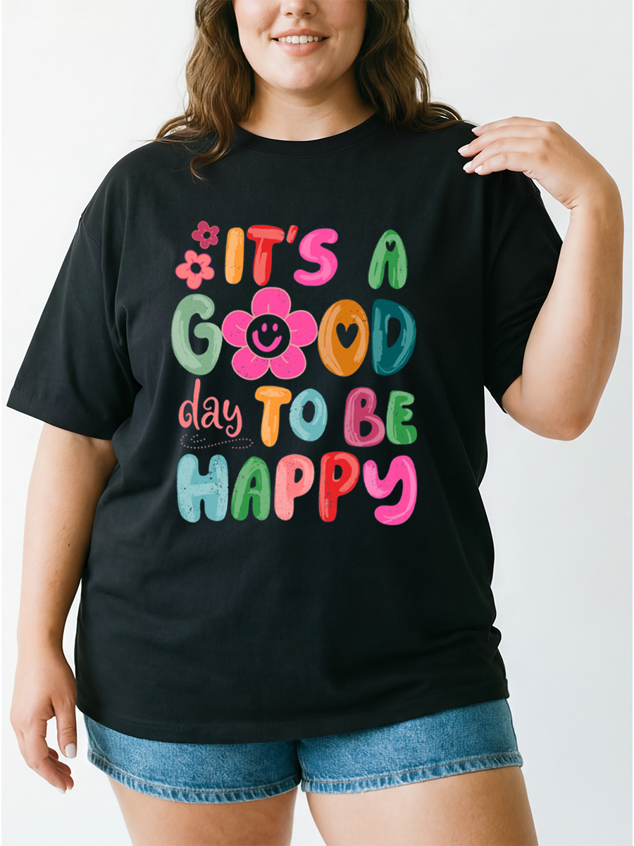 Vintage It'S A Good Day To Be Happy Oversize Graphic Tee