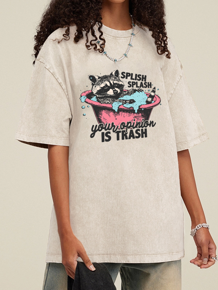 Vintage Splash Splash Your Opinion Is Trash Washed T-Shirt