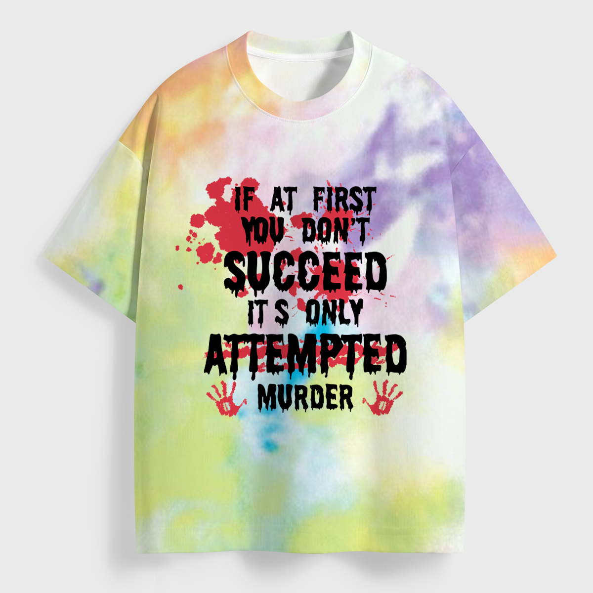 Vintage If At First You Don't All Over Print T-Shirt
