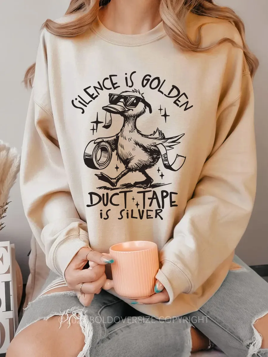 Vintage Silence Is Golden Sarcastic Sweatshirt