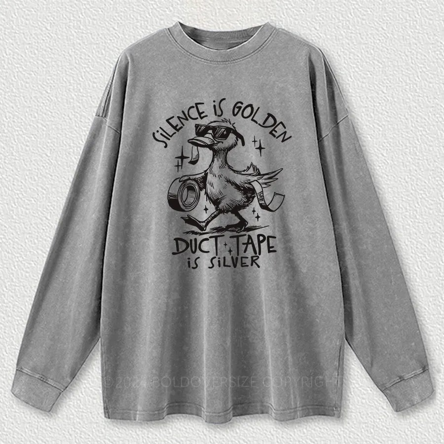 Vintage Silence Is Golden Sarcastic Washed Long Sleeve Shirt