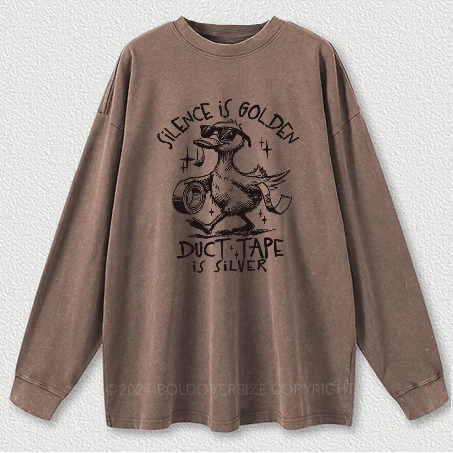 Vintage Silence Is Golden Sarcastic Washed Long Sleeve Shirt
