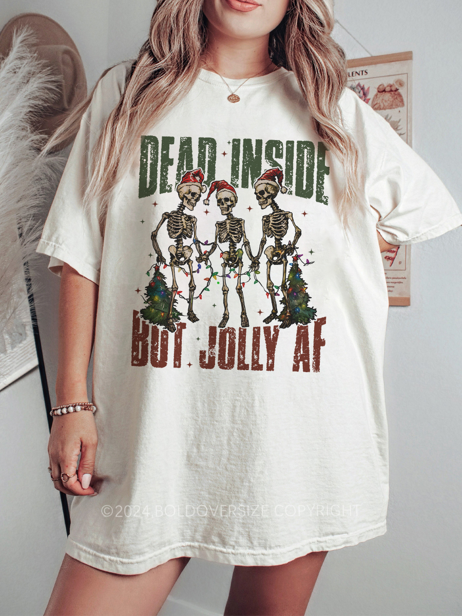 Vintage Dead Inside But Jolly Af T-Shirt