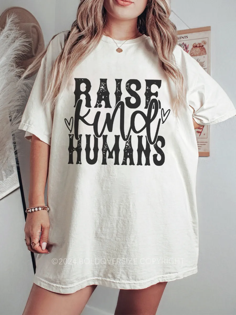 Vintage Raise Kind Humans Tee