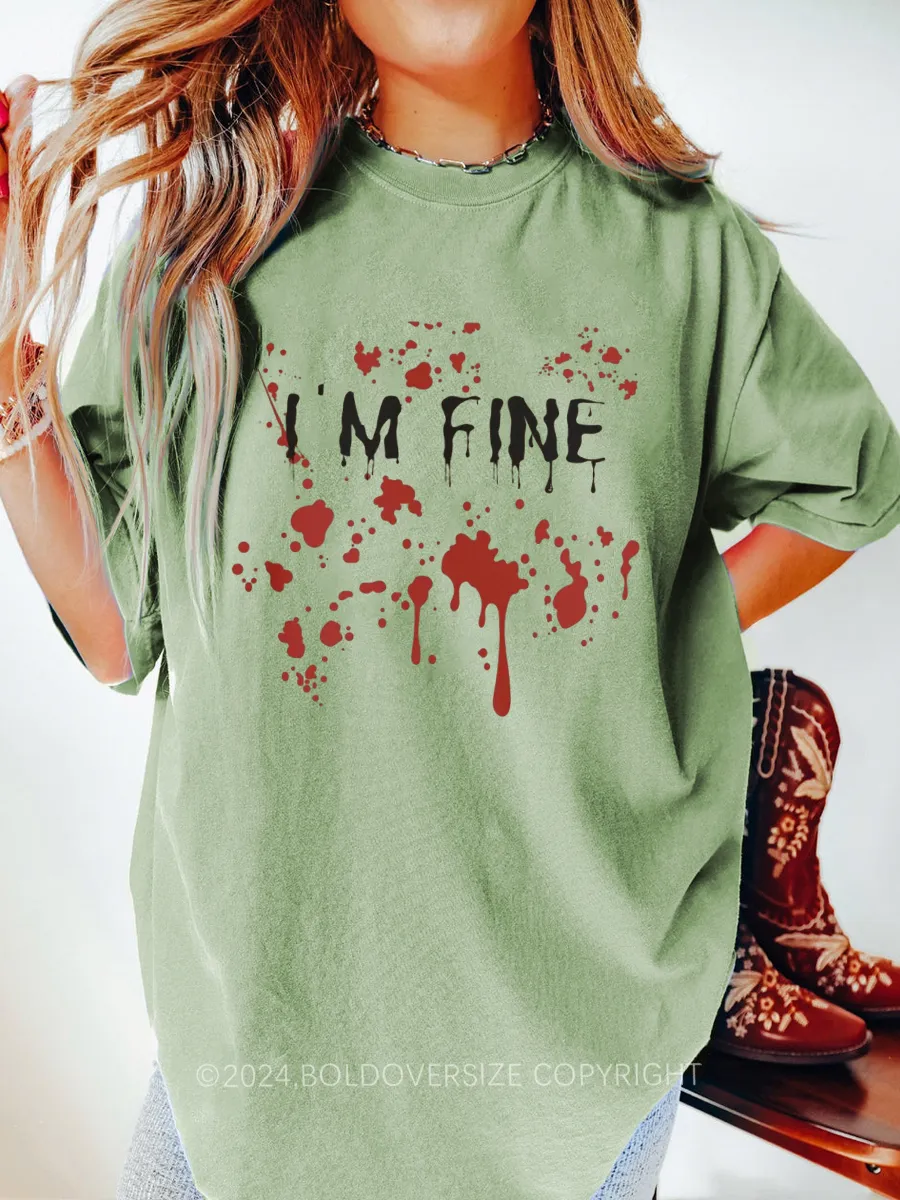 Vintage I'M Fine Tee