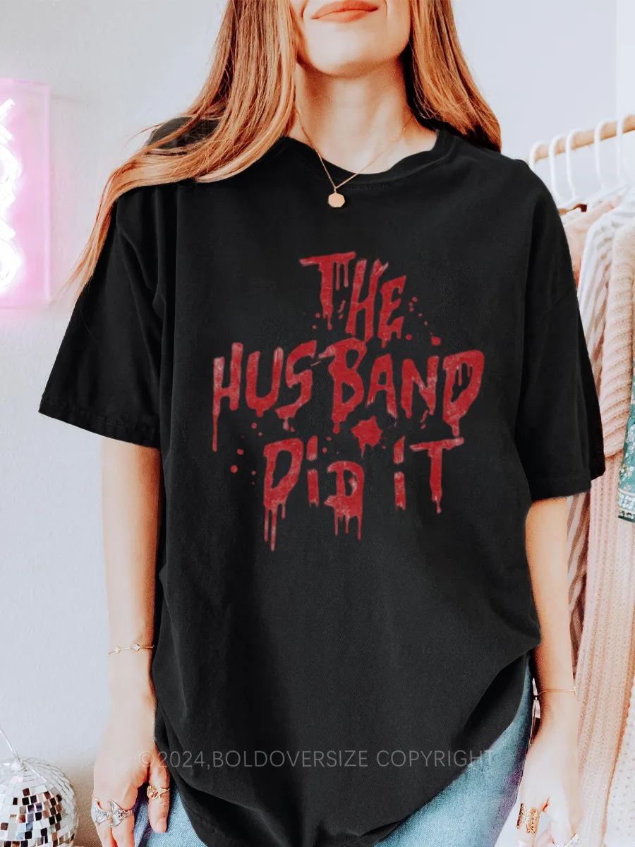 Vintage The Husband Did It Tee