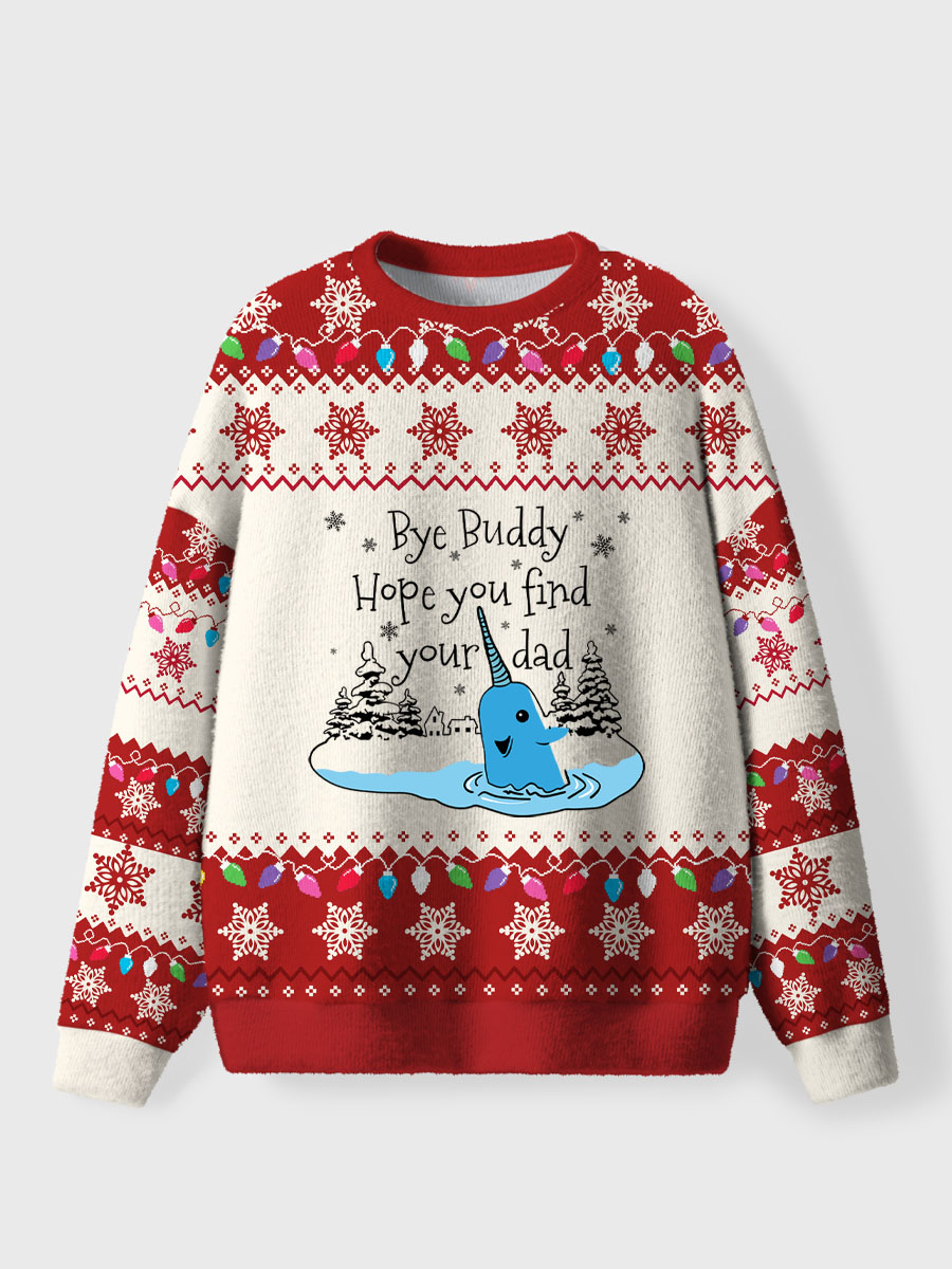 Vintage Bye Buddy Hope You Find Your Dad Christmas Sweater