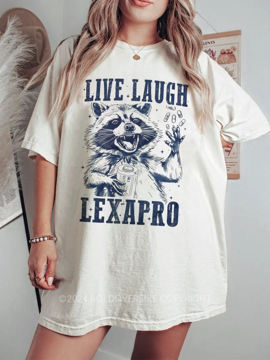 Vintage Live Laugh Lexapro Funny Raccoon Tee