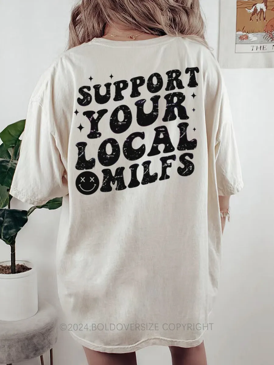 Vintage Support Your Local Milfs Tee