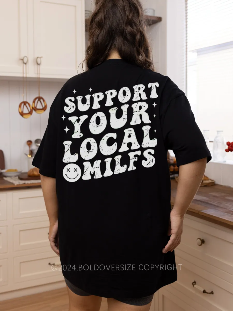 Vintage Support Your Local Milfs Tee