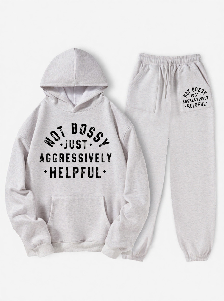 Vintage Not Bossy Just Aggressively Helpful Fleece Hoodie Suit