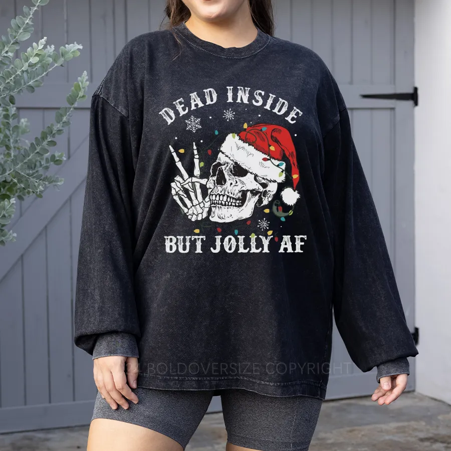 Vintage Dead Inside But Jolly Af Christmas Washed Long Sleeve Shirt
