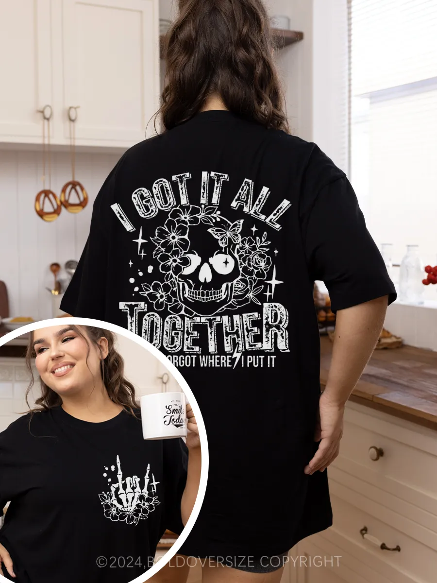 Vintage I Got It All Together Snarky Skeleton Tee