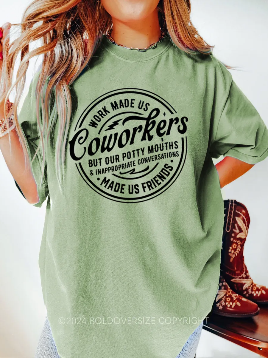 Vintage Work Made Us Coworkers Tee
