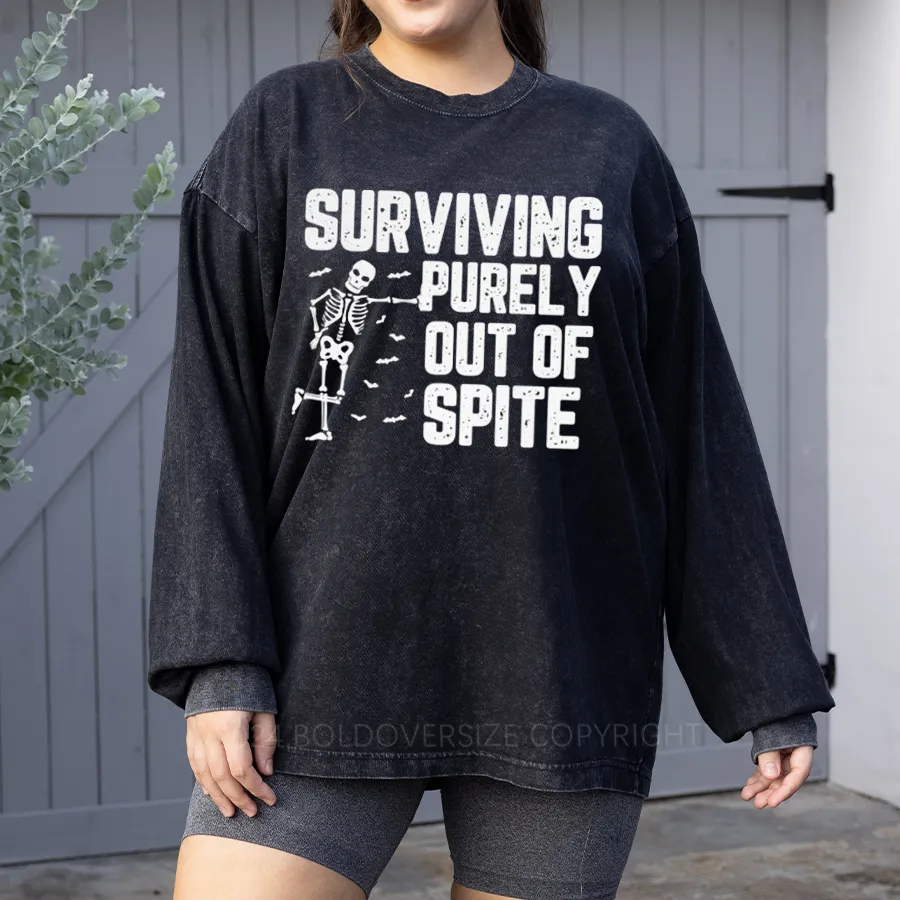 Vintage Surviving Purely Out Of Spite Washed Long Sleeve Shirt