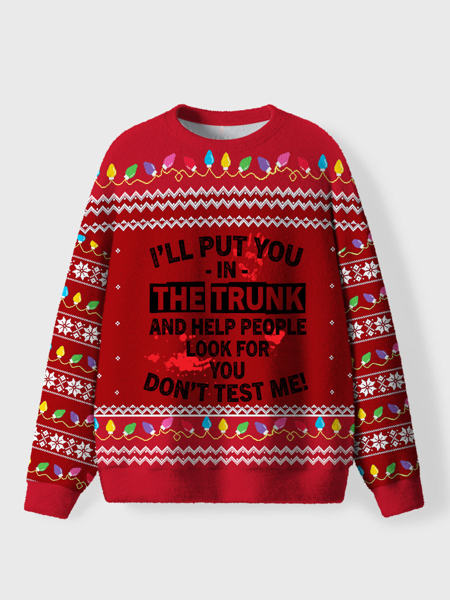 Vintage I’Ll Put You In The Trunk Ugly Sweater
